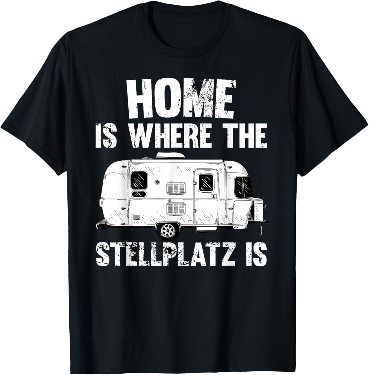 Home is where the parking place is caravan camping Apparel | Trending 2025 | Top Rated Comfort