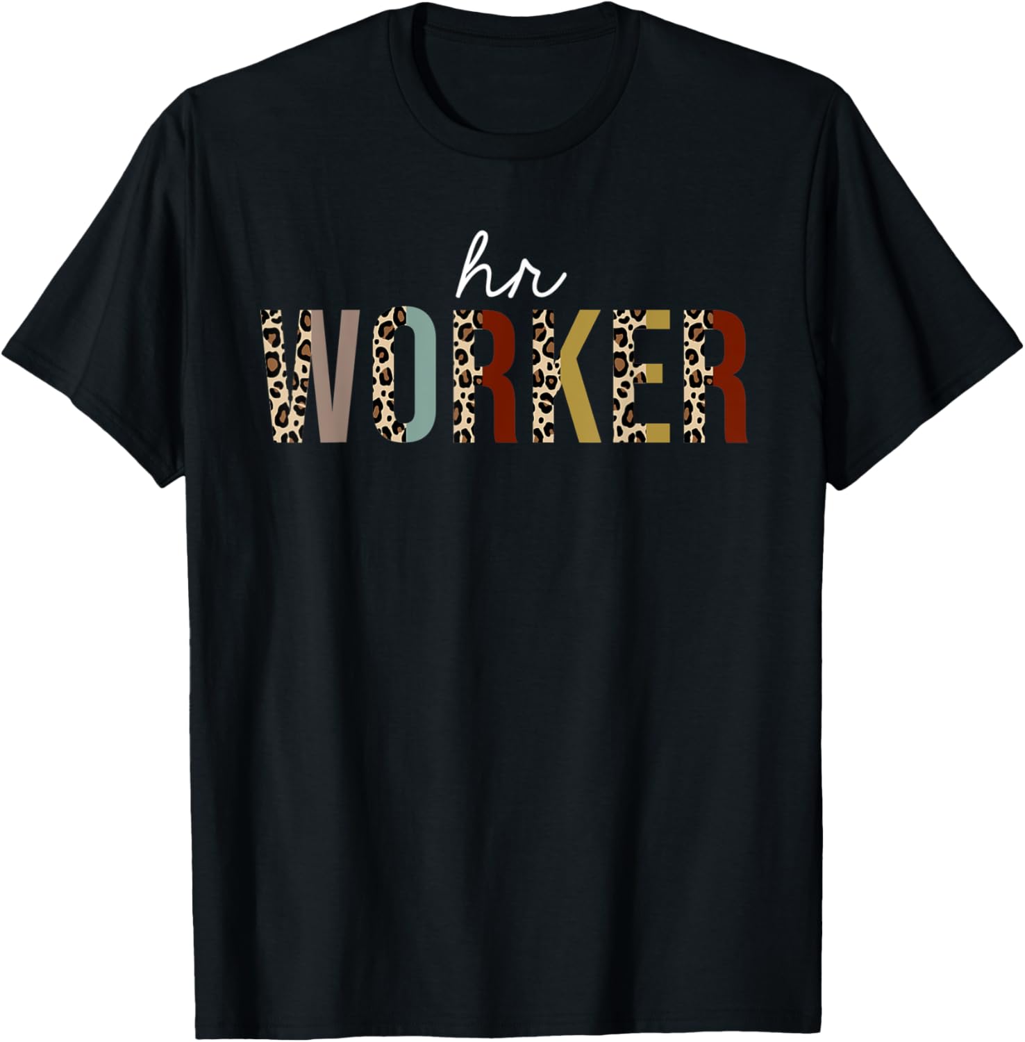 HR Worker Leopard Print Funny Appreciation Apparel Viral TikTok Find Fan Favorite
