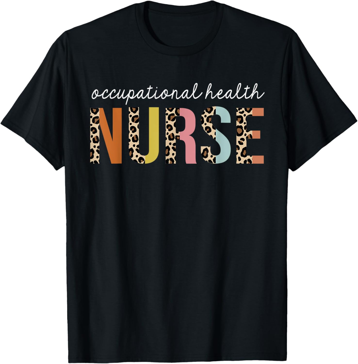 Occupational Health Nurse Life Leopard Print RN Registered Apparel Streetwear Style Hot Right Now
