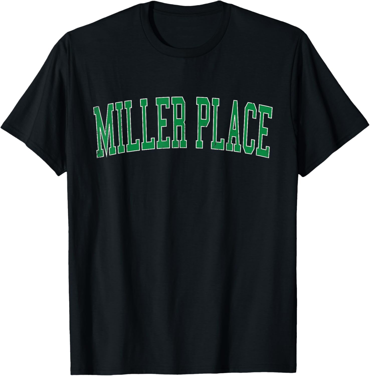 Vintage Miller Place NY Distressed Green Varsity Style Apparel | Premium Quality | Top Rated Comfort