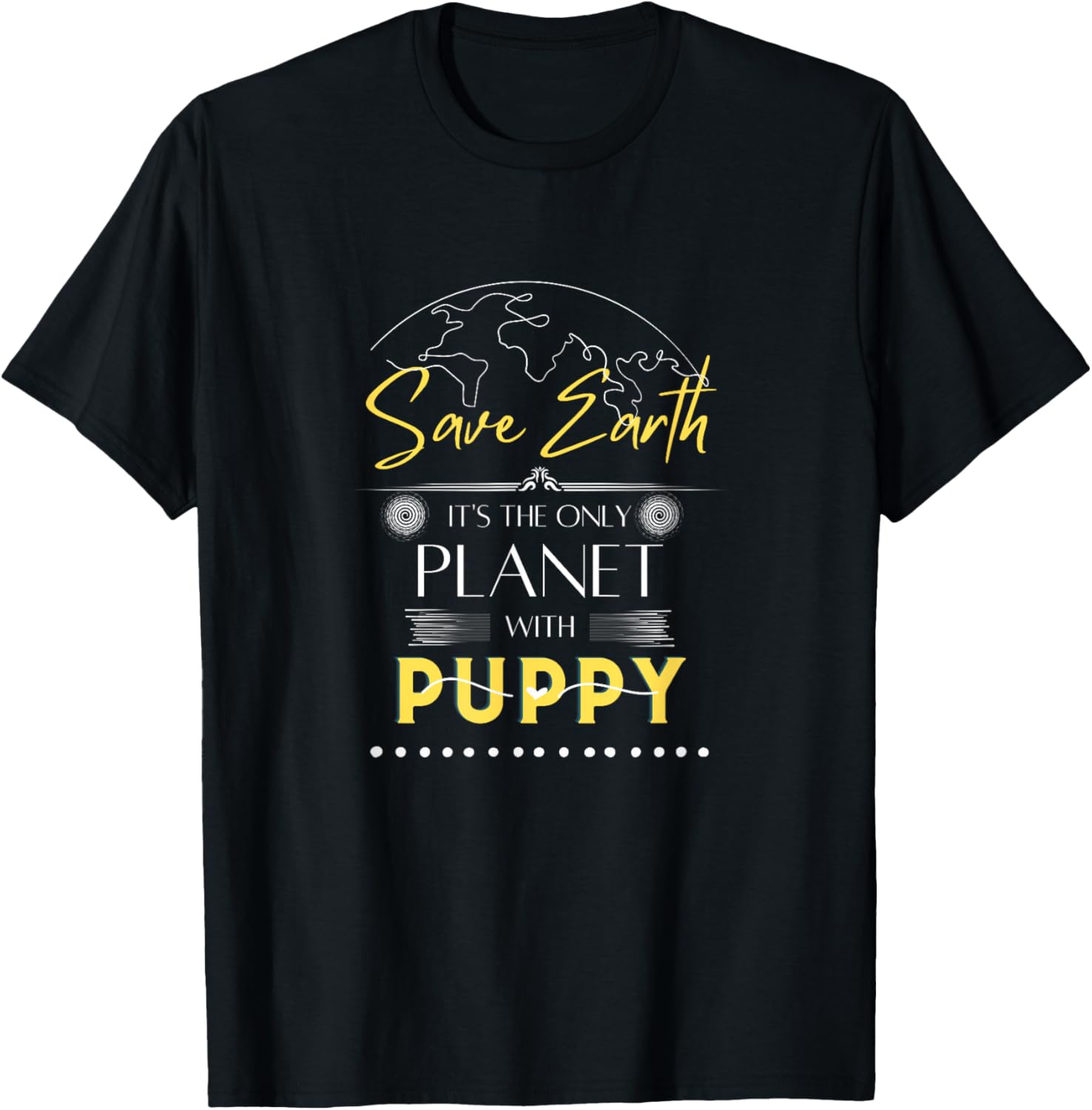 Mens Save Earth It's the Only Place with Puppy Funny Tee Apparel | Google Shopping Optimized | High CTR Boost
