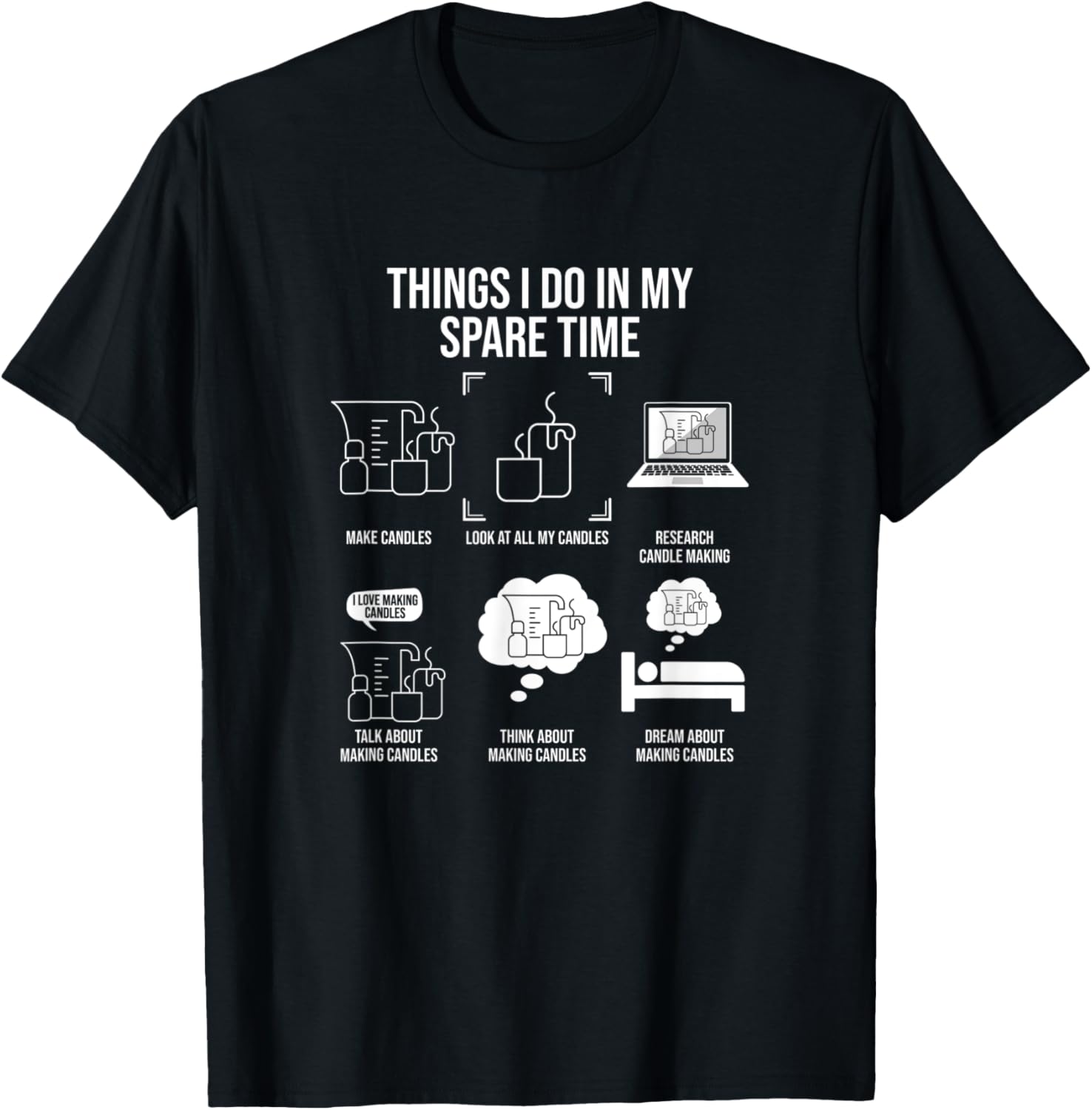 Things I Do In My Spare Time, Candle Making Apparel | US Viral Style | Perfect Gift Idea