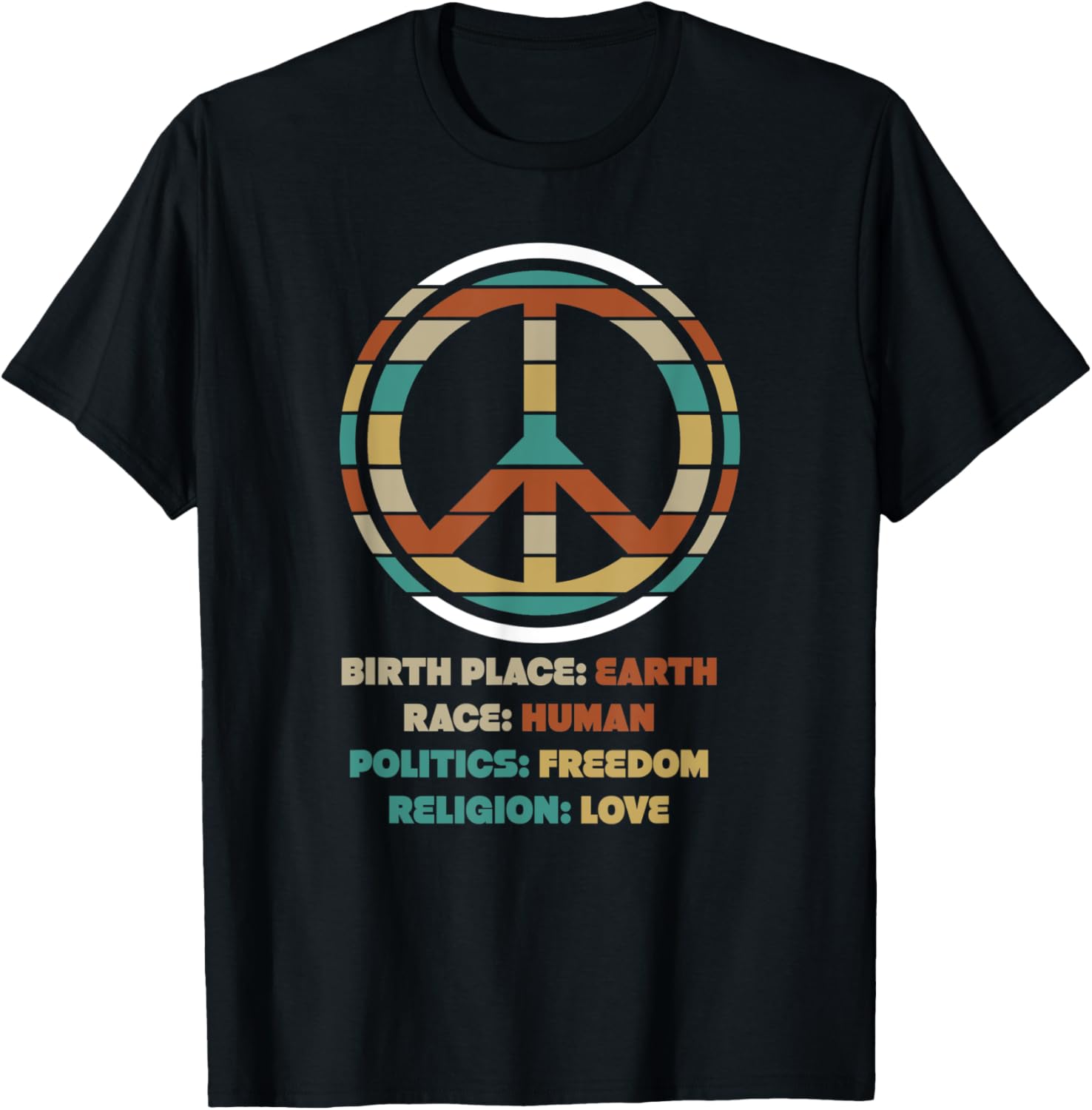 Birth Place Earth Race Human Politics Freedom Apparel | Bestseller Style | Customer Favorite
