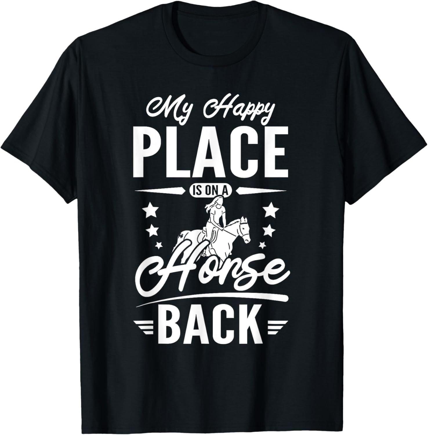 My happy place is on a horse back Apparel | Google Shopping Optimized | Perfect Gift Choice