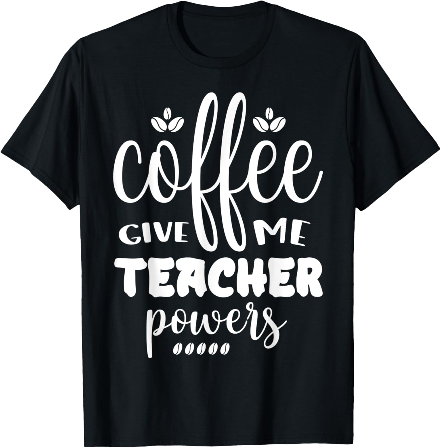Coffee Gives Me Teacher Powers Placing An Order Men Women Kids Apparel | Google Shopping Optimized | Aesthetic Casual Look
