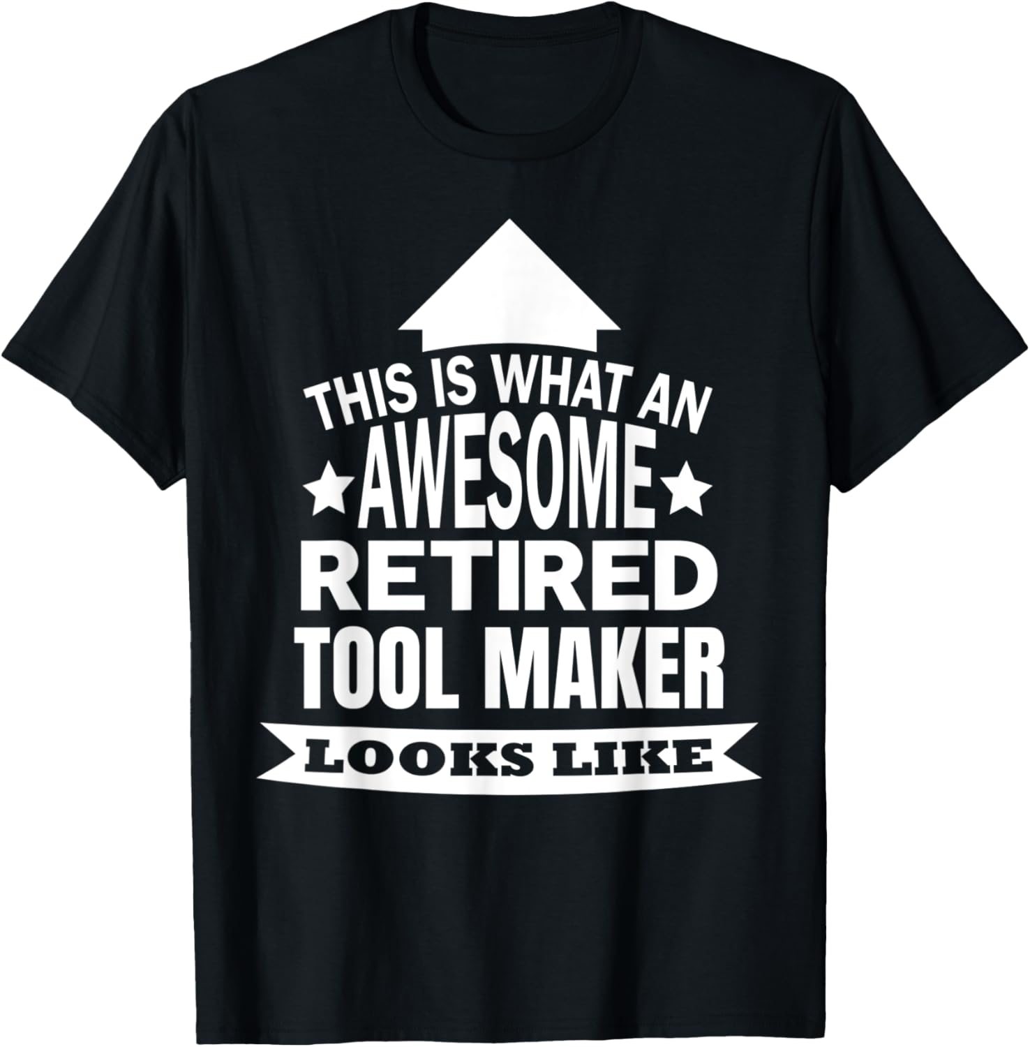 This is what an awesome retired Tool maker looks like Apparel | High Search Volume | Must-Have Style