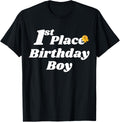 Fun Graphic-First Place Birthday Boy Apparel | Trending 2025 | High CTR Boost