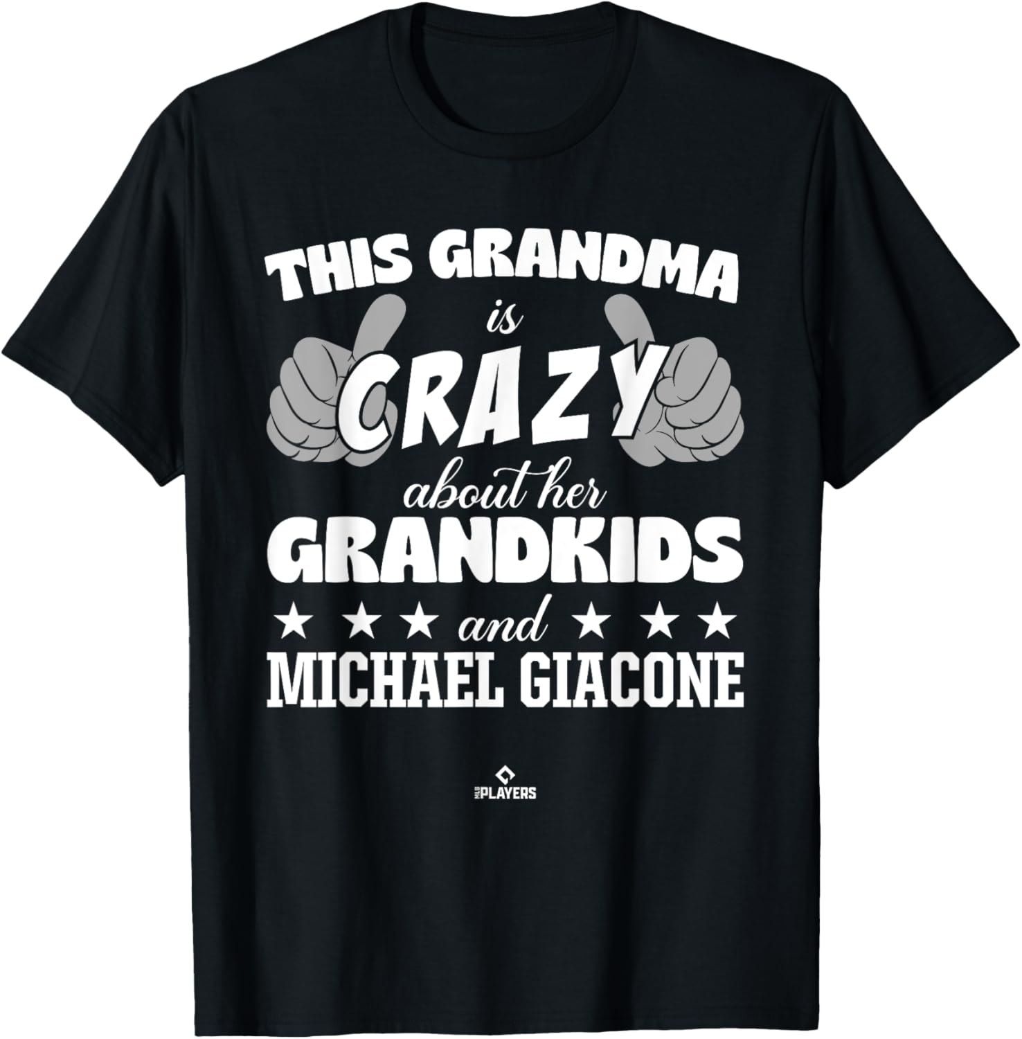 Grandma Crazy for Michael Giacone Prospect Baseball Fan Gear Apparel | Viral Streetwear Style
