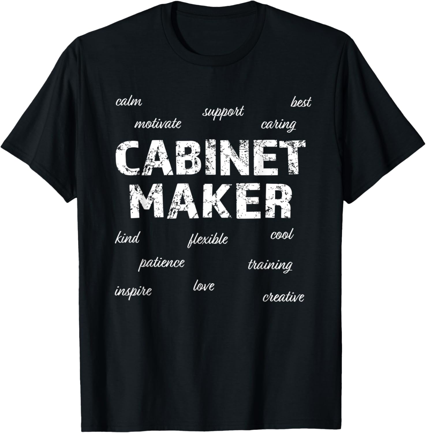 Cabinet Maker Tshirt Funny Gift T-Shirt | Trending 2025 | Aesthetic Fit