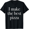 I Make The Best Pizza Maker Shop Owner Apparel | Trending 2025 | Aesthetic Fit