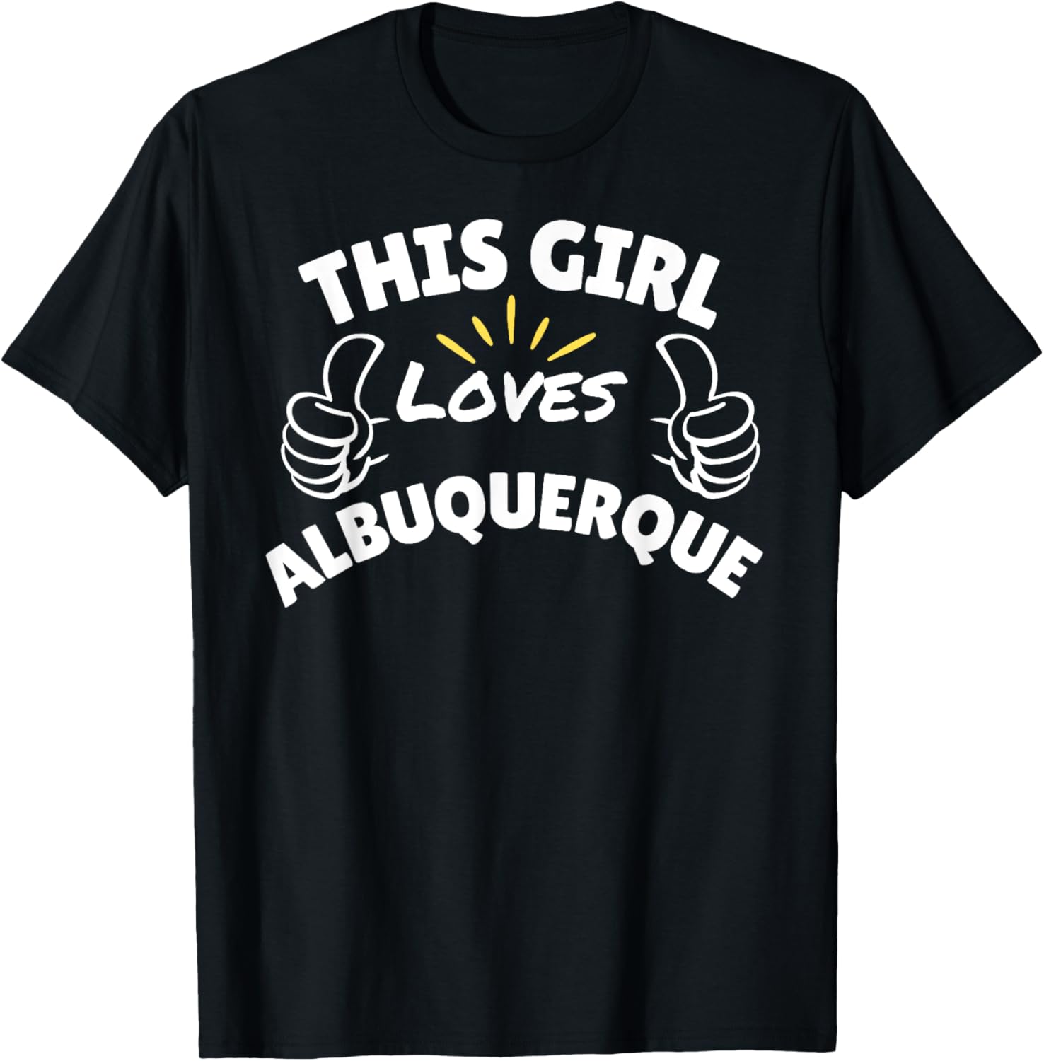 Fun Graphic-This Girl Loves Albuquerque Apparel | Top Conversion Title | Aesthetic Casual Look