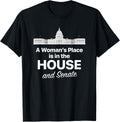 A Woman's Place is in Congress the House and the Senate Apparel | US Viral Pick | Aesthetic Casual Look