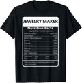 Jewelry Maker Nutrition Facts Sarcastic Graphic Apparel | Best Seller Pick | Aesthetic Fit
