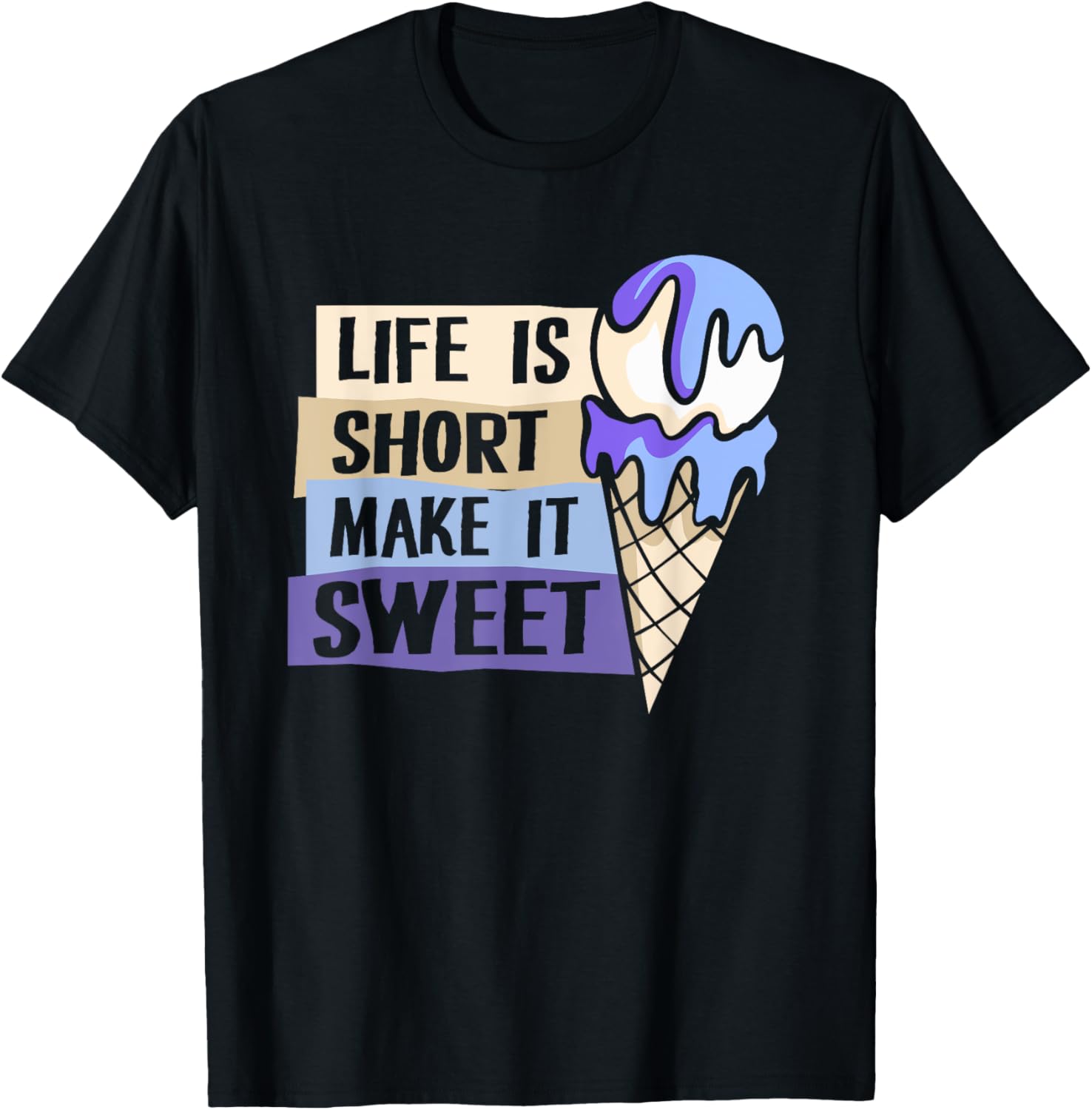Life Is Short Make It Sweet Gelato Maker Lover Ice Cream Men Women Kids Apparel | Best Seller Pick | Aesthetic Fit