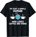 I'm human who loves coffee and yarns coffee lover Yarn Supply | Viral US Pick | Perfect for Crafters