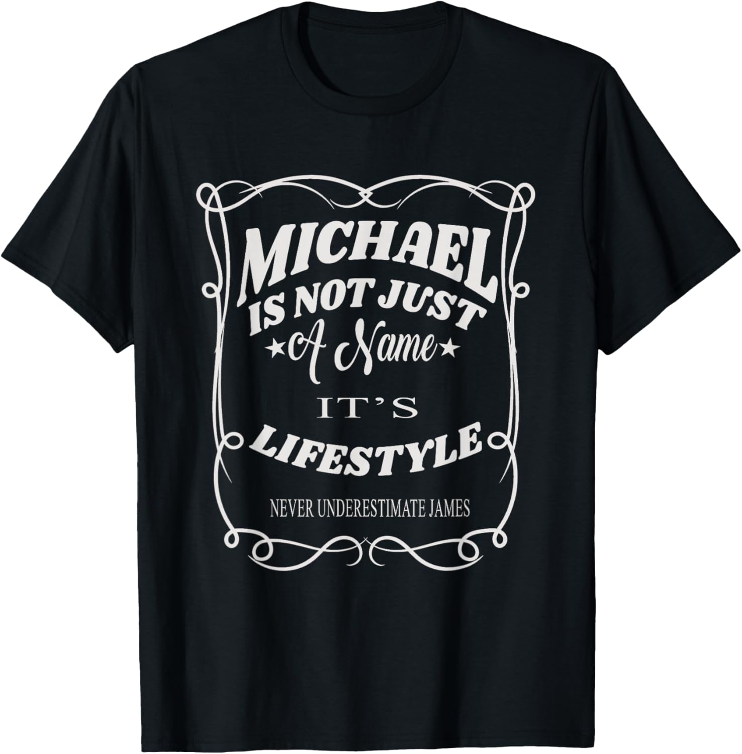 Michael Is Not Just A Name It's Lifestyle Funny Michael Apparel | Trending 2025