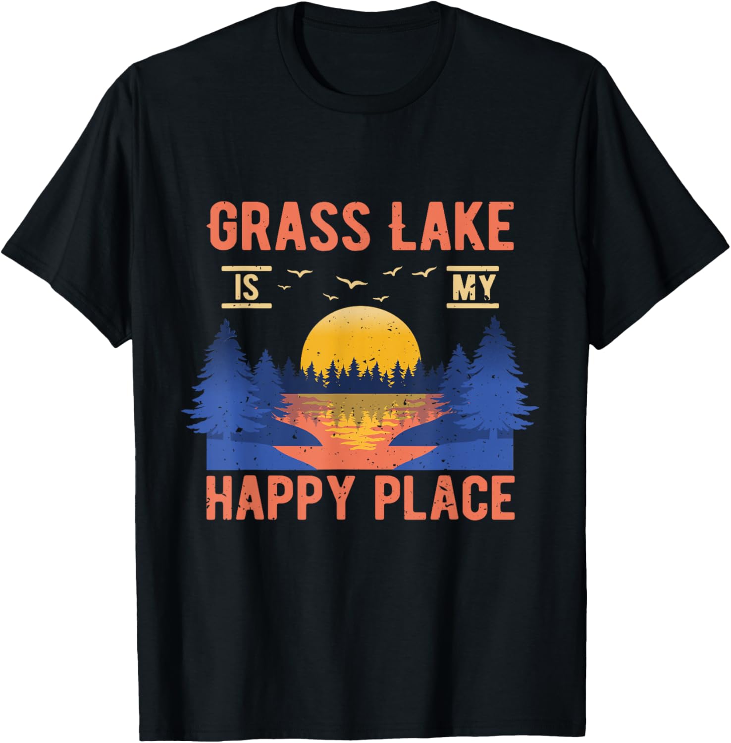 Grass Lake Is My Happy Place Camping Sayings Camper Apparel | Bestseller Style | Aesthetic Casual Look