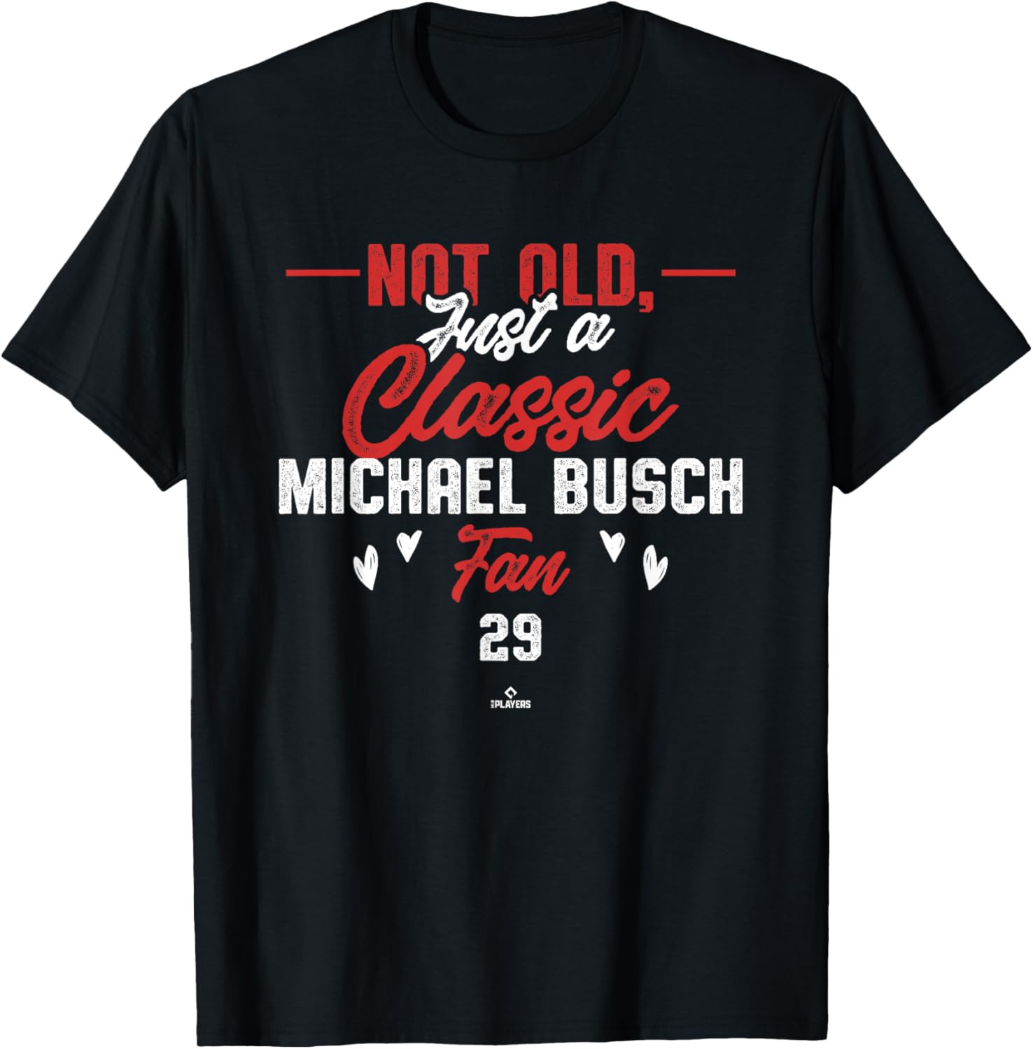 Not Old Just a Classic Fan Michael Busch Chicago Baseball Apparel | Trending 2025