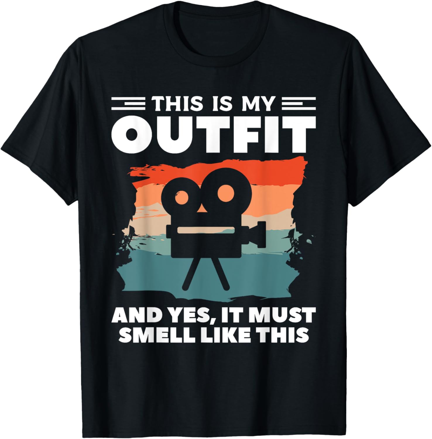 This Is My Outfit And Yes It Must Smell Like This Filmmaker Apparel | Trending 2025 | Aesthetic Fit
