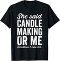 Funny Candle Making Candle Maker Love Candles Joke Apparel | Trending 2025 | Comfort Daily Wear