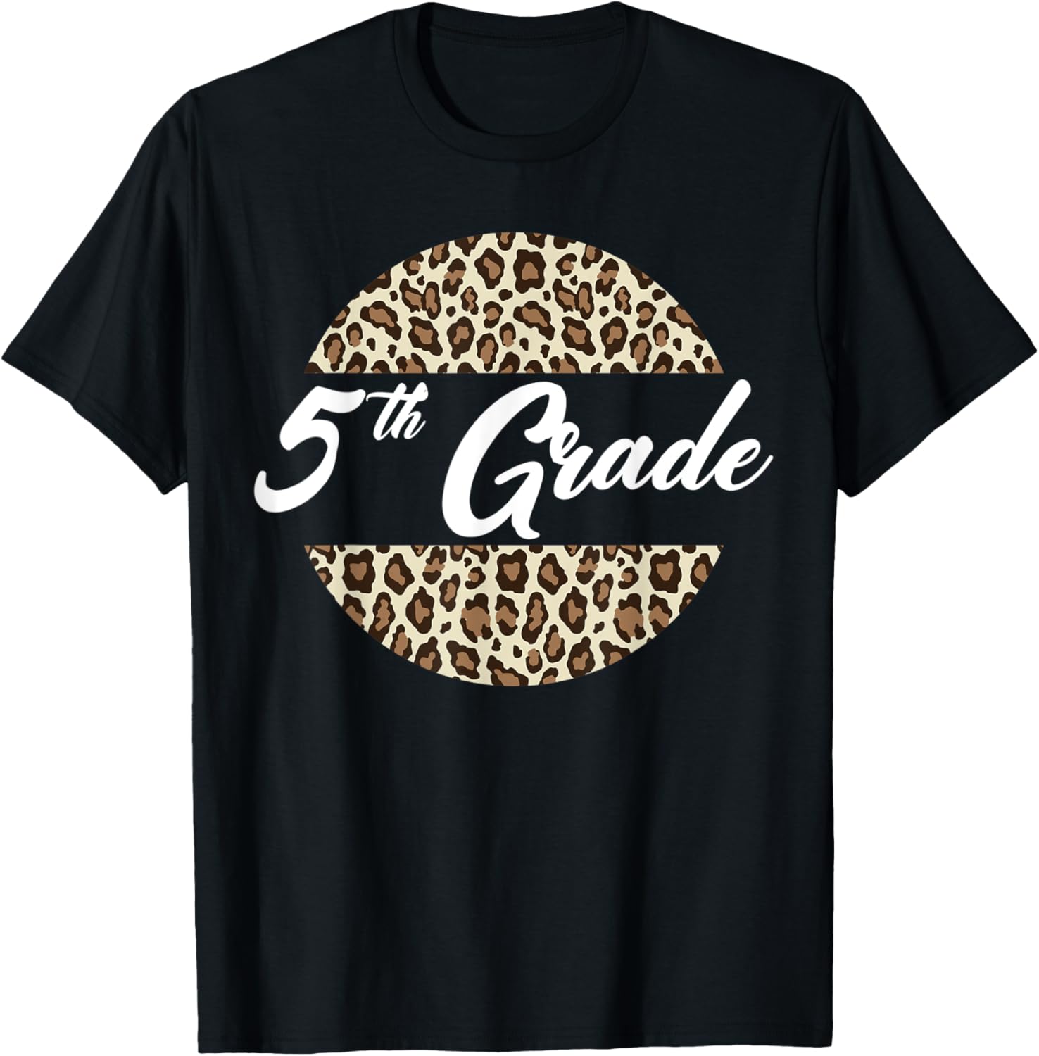 5th Grade Cheetah Print School Teacher Student Fifth Grade Men Women Kids Apparel Streetwear Style Fan Favorite