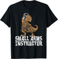 Small Arms Instructor Funny T-Rex Dinosaur Gun T-Shirt T-Shirt | Premium Quality | Customer Favorite