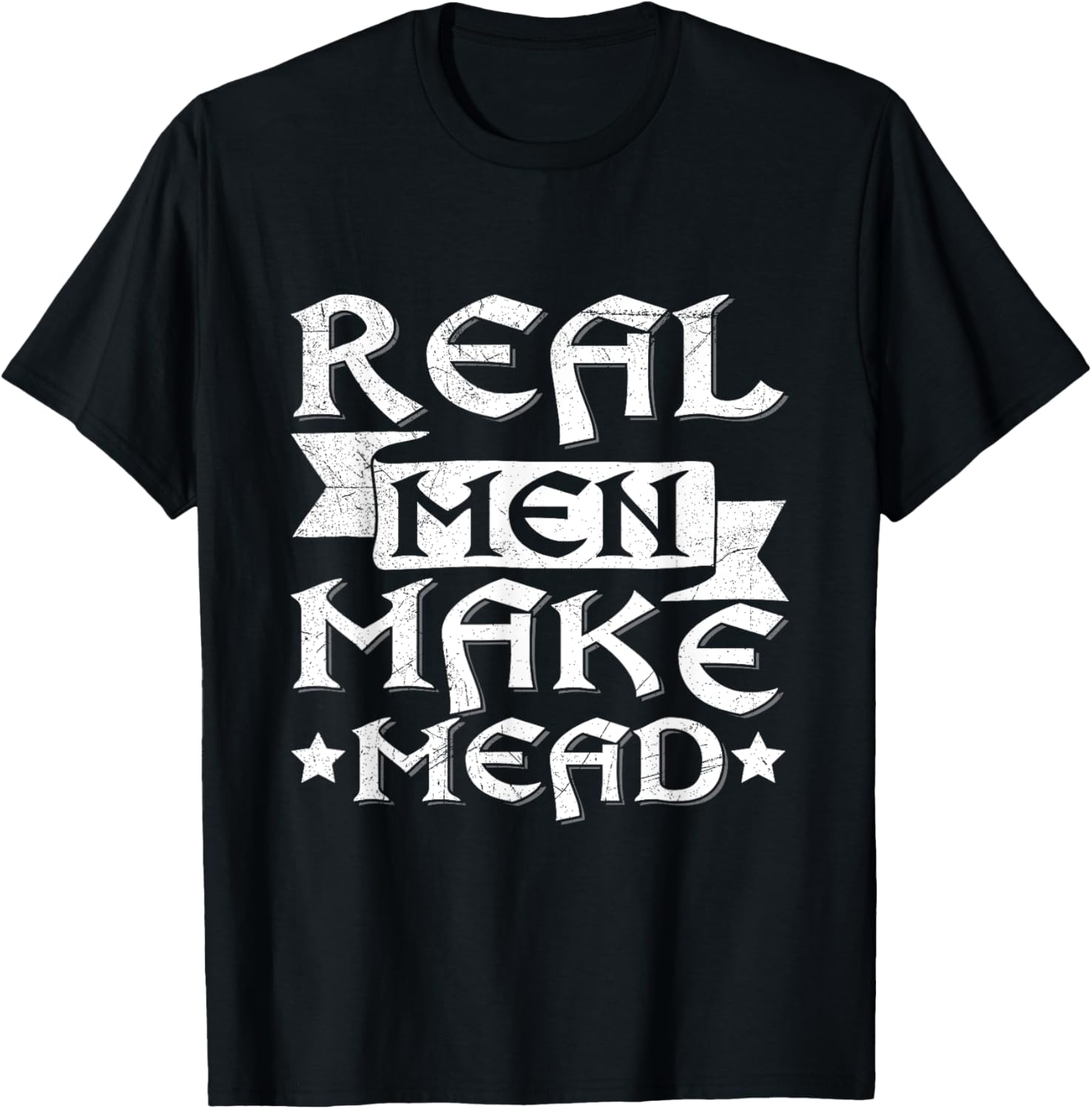 Real Men make Mead Quote for a Mead Maker Apparel | US Viral Style | Perfect Gift Idea