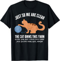 Funny Orange Cat Just So We Are Clear The Cat Owns This Yarn Men Women Kids Yarn Supply | High Search Volume | High C...