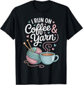I Run On Coffee And Yarn Funny Knitting Knitter Yarn Supply | Premium Quality | Best Seller Choice