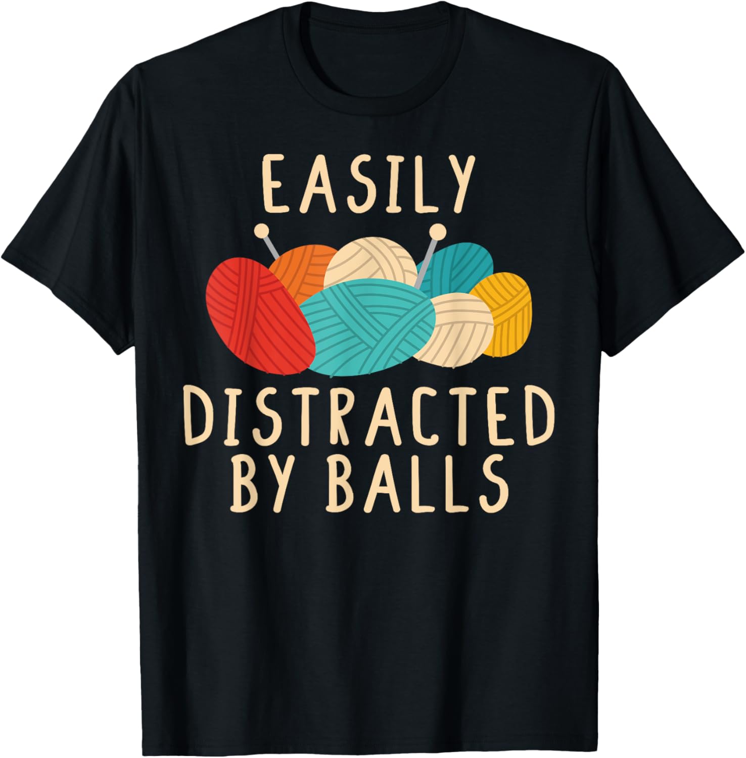 Easily Distracted by Balls Funny Knitting Crochet Knit Yarn Yarn Supply | Trending 2025 | Perfect for Crafters