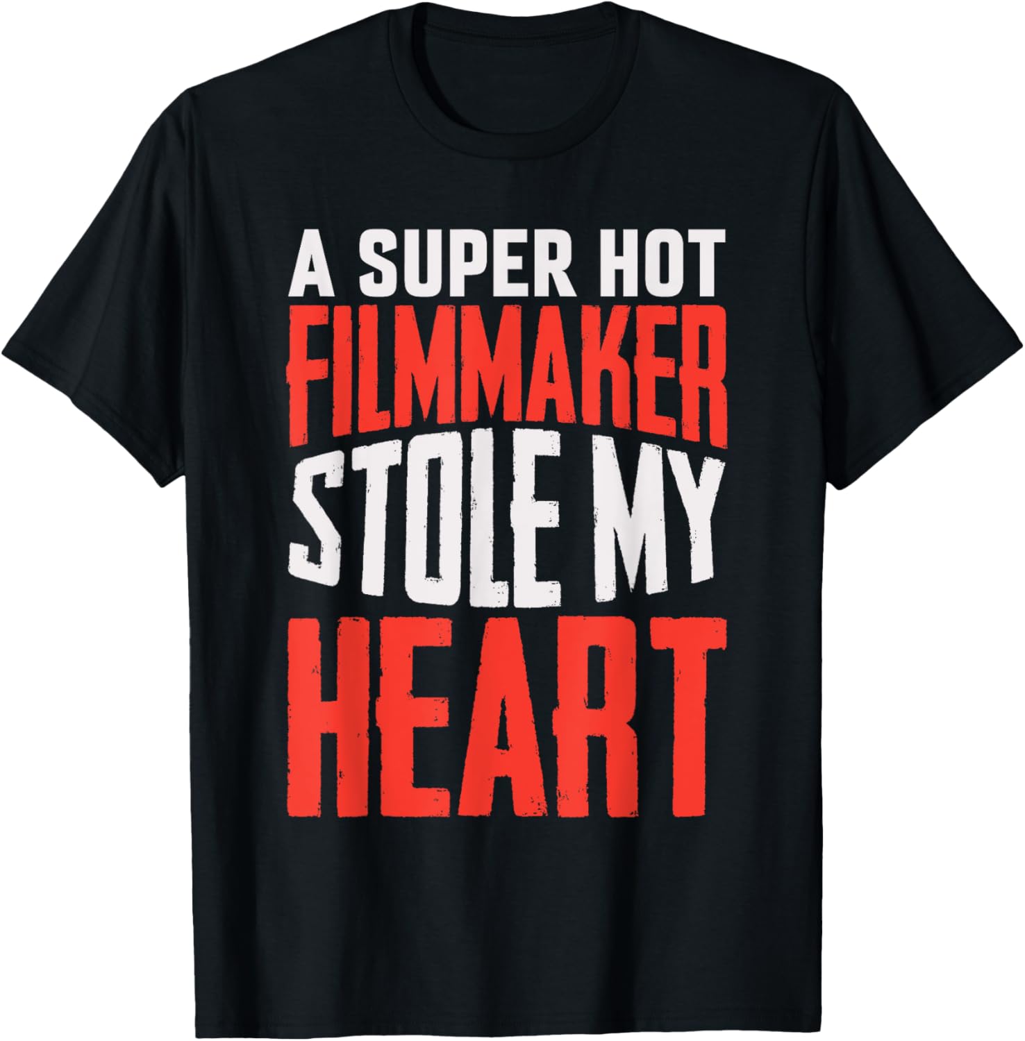 A Hot Filmmaker Stole My Heart Film Industry Video Filmmaker Apparel | Best Seller Pick | Must-Have Style