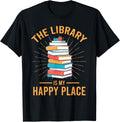 The Library Is My Happy Place Book Lover Gift Apparel | Premium Quality | Daily Wear Essential