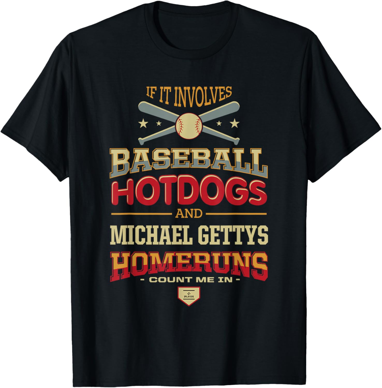 Baseball, Hotdogs and Michael Gettys Prospect Baseball Fan Apparel | Perfect Gift Idea