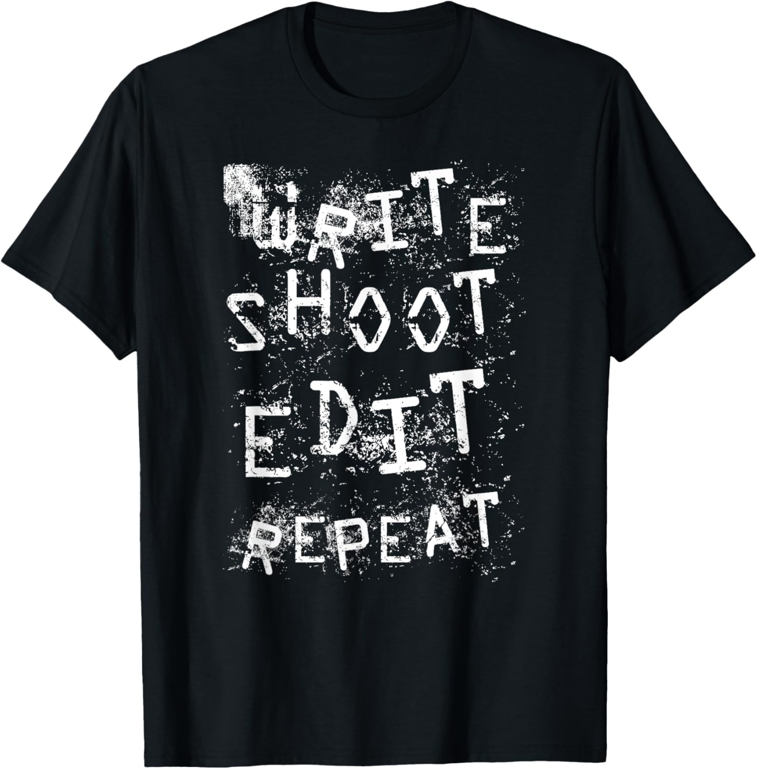 Write Shoot Edit Repeat Funny Filmmaker Apparel | Premium Quality | Comfort Daily Wear