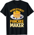 World's Best Pancake Maker Funny Pancake Maker Apparel | High Search Volume | Aesthetic Fit