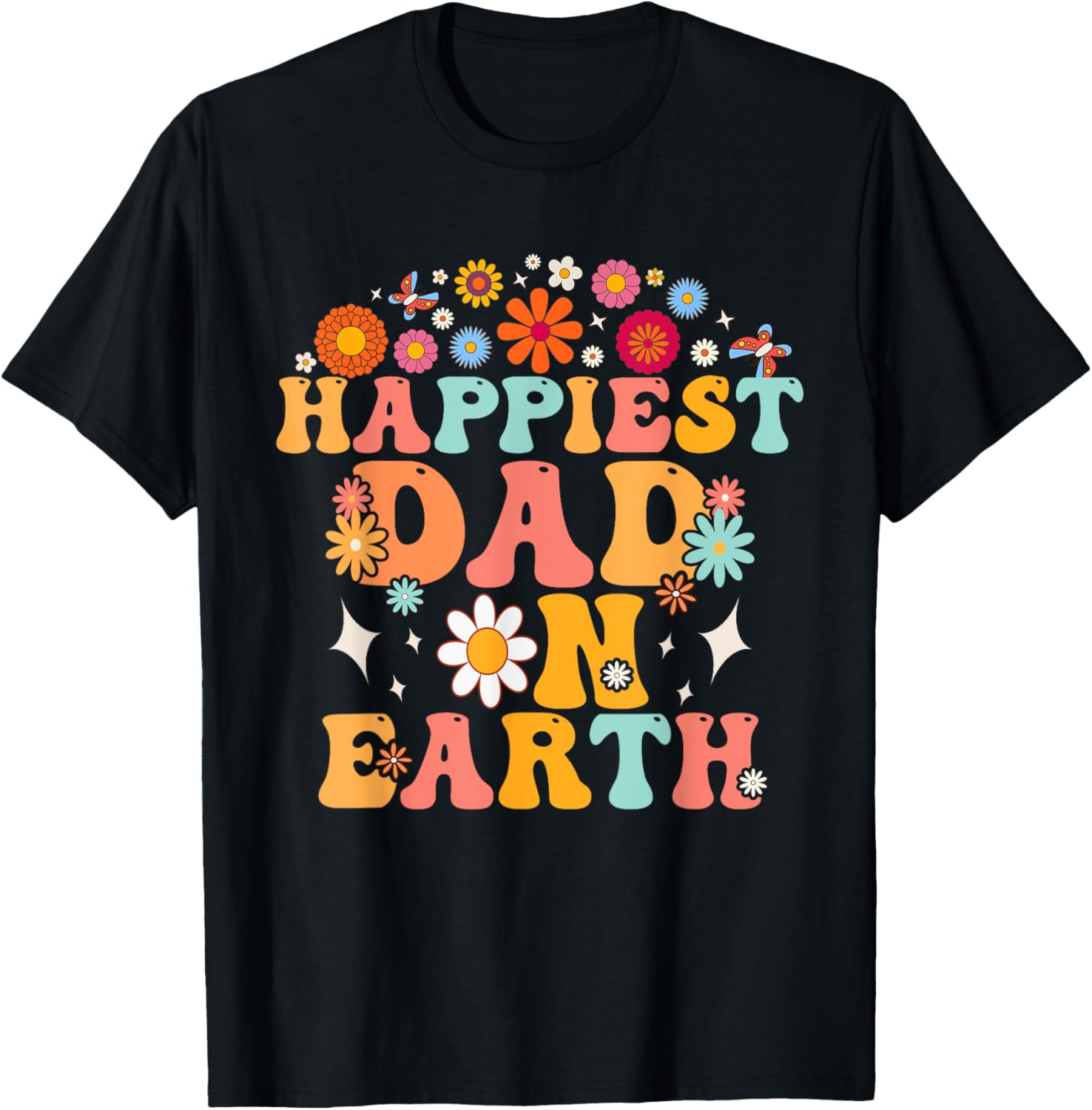 Happiest Dad On Earth Shirt, Family Trip, Happiest Place T-Shirt | Bestseller Style | Daily Wear Essential