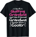 Quilt Shirts Quilting Grandma Tees Yarn Women Hobby Quilter T-Shirt | Top Rated | Customer Favorite