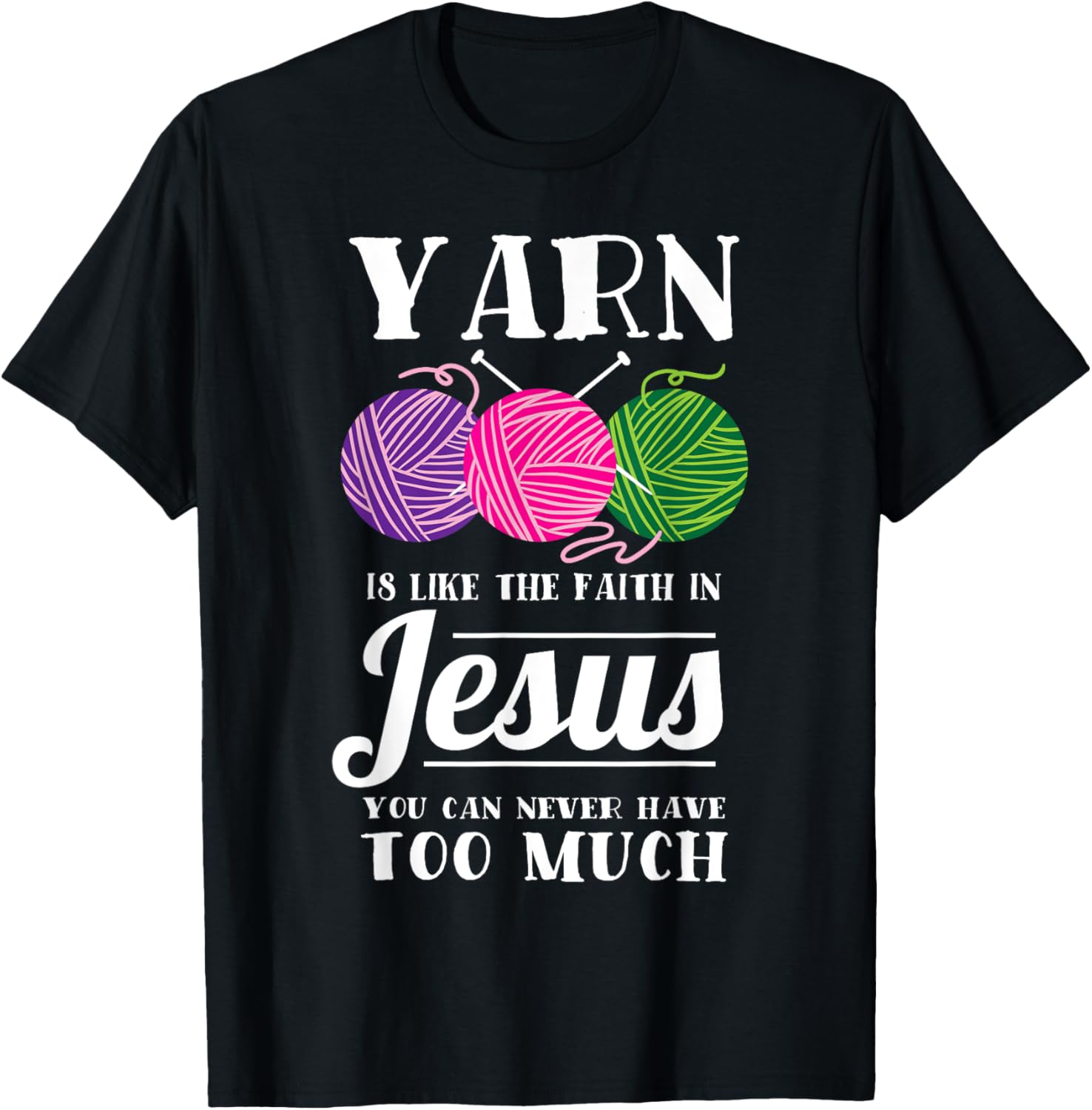 Yarn Is Like The Faith In Jesus Christian Faith Knitting Mom Yarn Supply | Viral US Pick | High CTR Title