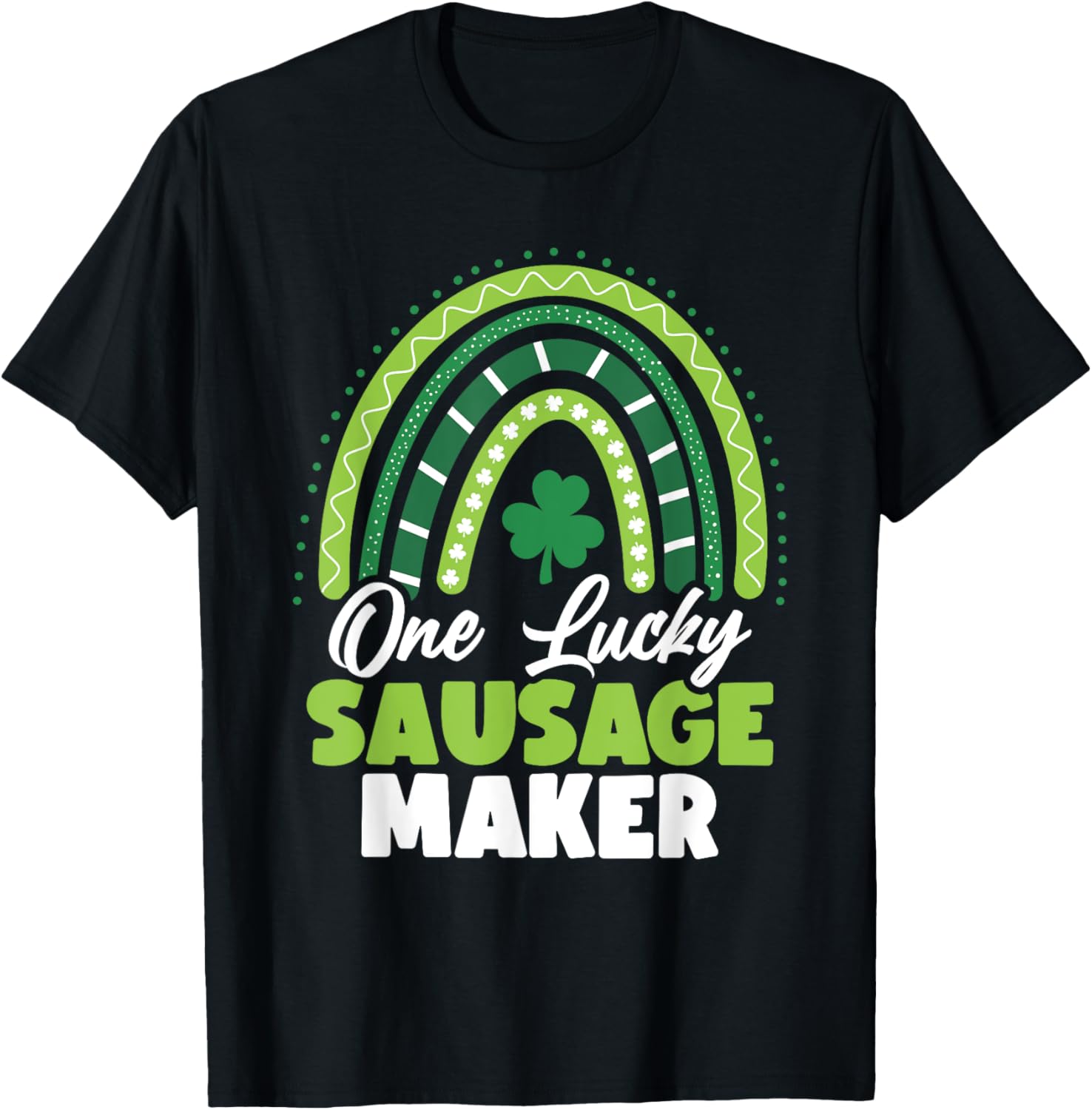 St Patricks Day One Lucky Sausage Maker Apparel | High Search Volume | Comfort Daily Wear