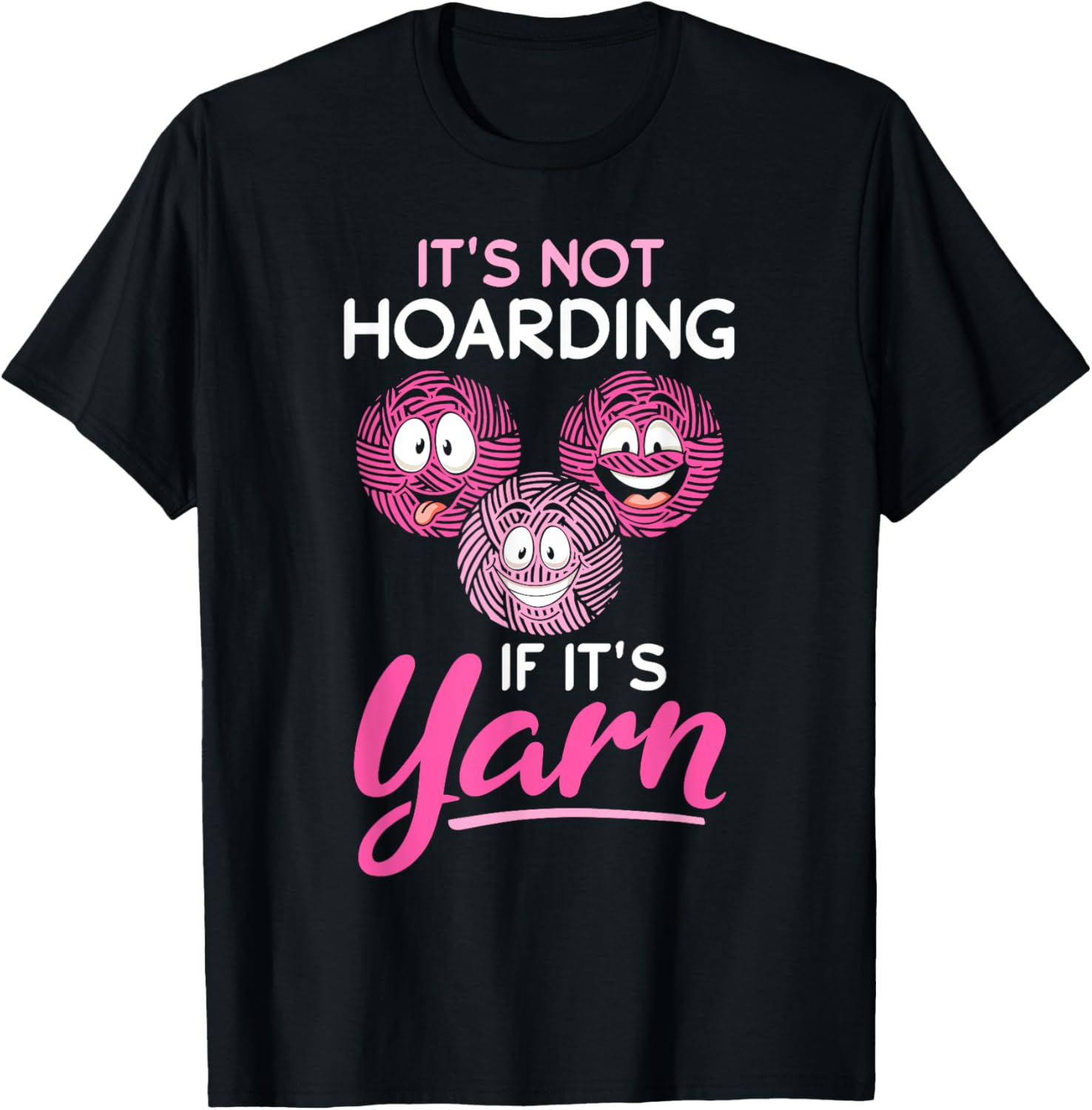 It's Not Hoarding If It's Yarn - Funny Crochet Yarn Supply | High Search Volume | High CTR Title