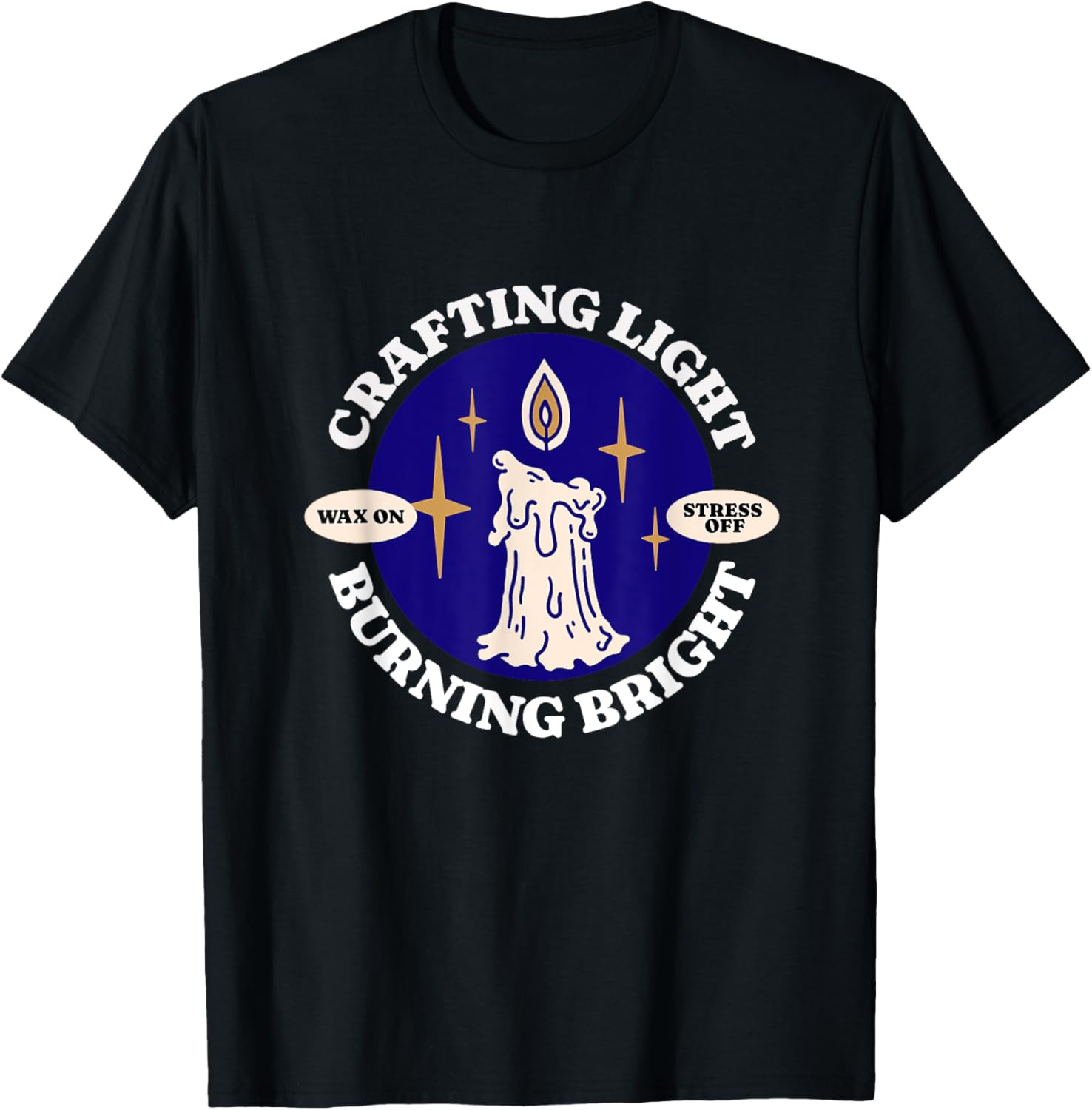 Crafting Light Burning Bright Candle Maker Apparel | Premium Quality | Must-Have Style