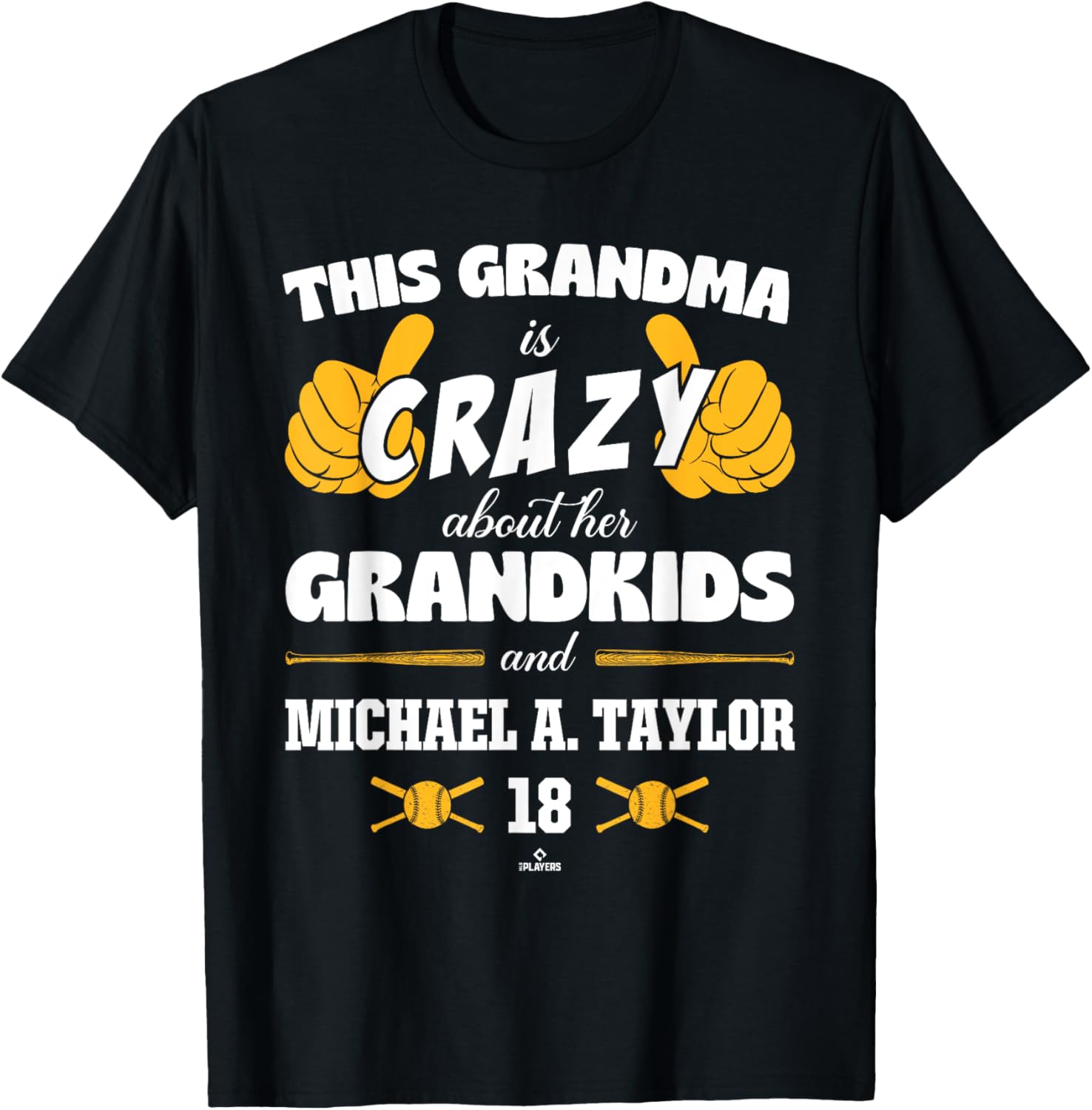 Grandma Crazy for Michael A. Taylor Pittsburgh Baseball Apparel | US Best Seller