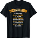 My Perfect Day Eat Taco's for Taco Lover and Maker Apparel | Trending 2025 | Perfect Gift Idea