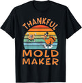 Mold Maker Job Funny Thanksgiving Apparel | US Viral Style | Aesthetic Fit