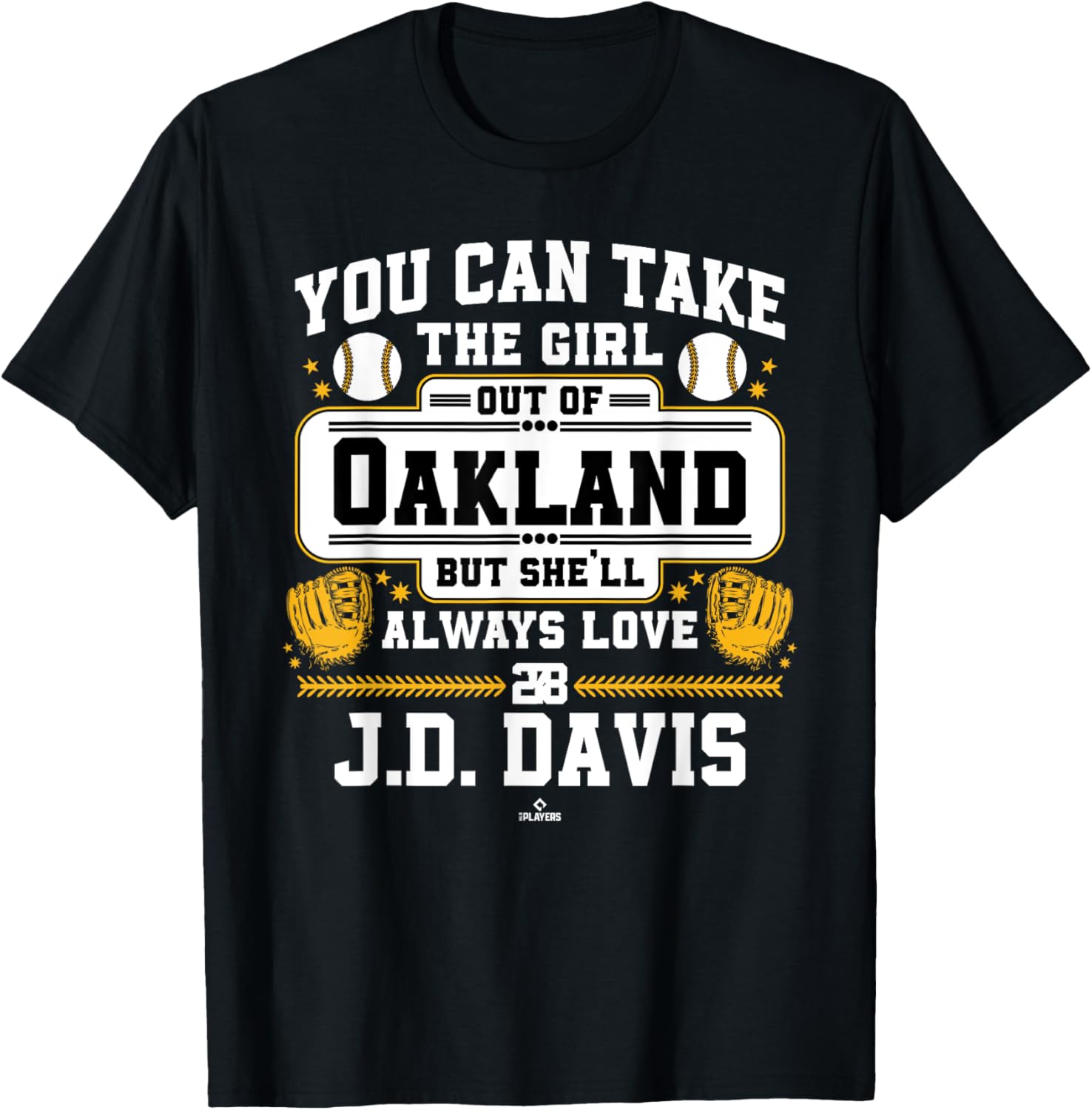 She'll Always Love J.D. Davis Oakland Baseball MLBPA Apparel | Aesthetic Design