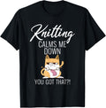 Knitting calms me down you got that Crocheting Yarn Knitter Yarn Supply | High Search Volume | High CTR Title