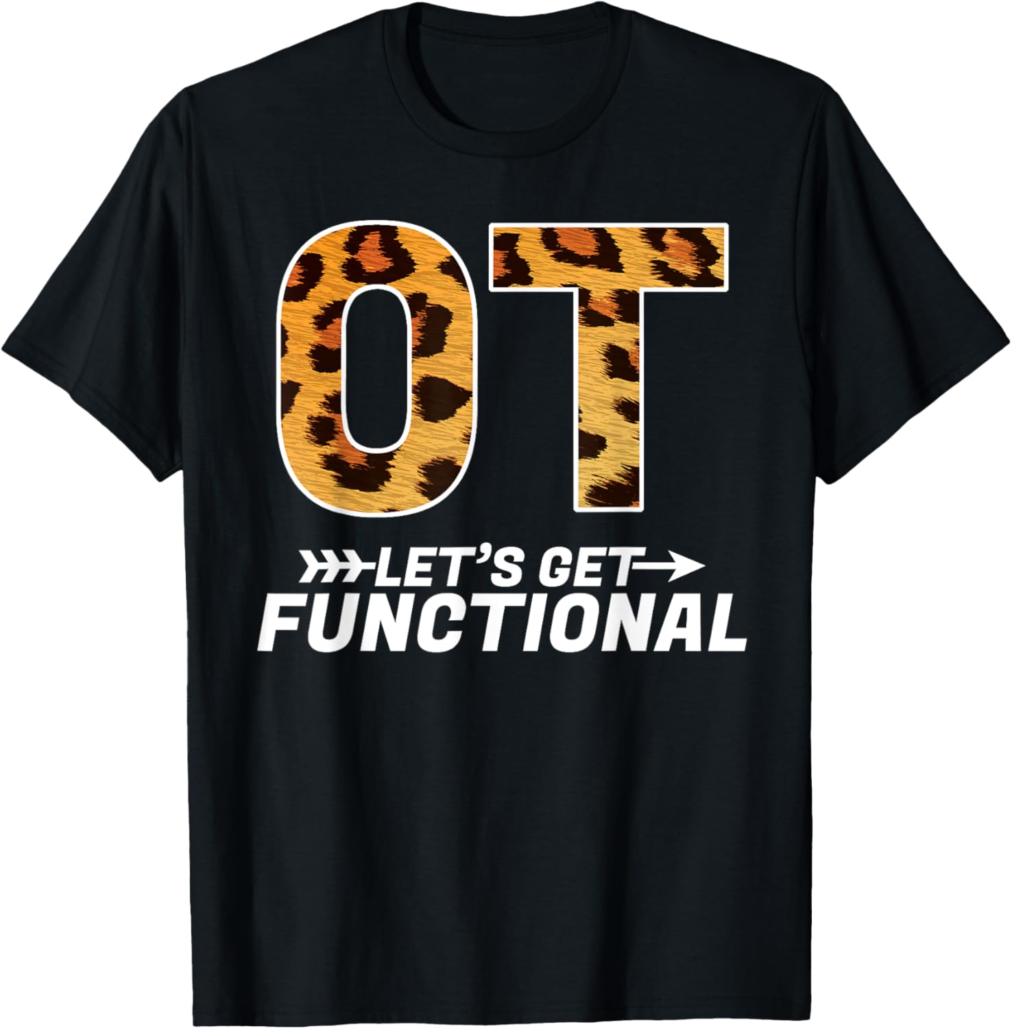 Occupational Therapist Leopard Cheetah OT Apparel Premium Print Hot Right Now