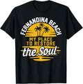 My Place To Restore The Soul - Fernandina Beach T-Shirt for Men Women Kids T-Shirt | Bestseller Style | Perfect Gift Choice