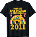 13 Birthday Making the world a better place since 2011 Apparel | Top Conversion Title | Customer Favorite