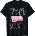 The Soap Maker's Secret Love In Every Soapmaking Soap Maker Apparel | US Viral Style | Must-Have Style